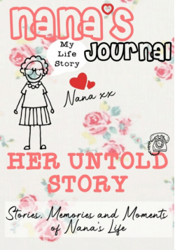 Nana's Journal - Her Untold Story