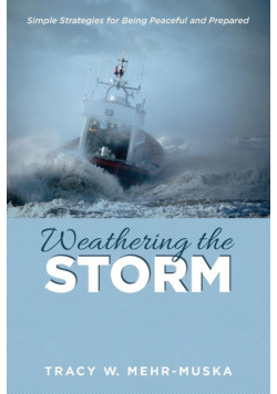 Weathering the Storm