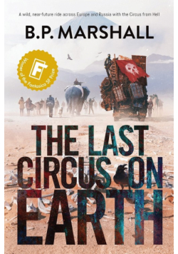 The Last Circus on Earth