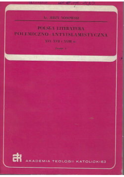 Polska literatura poroblematyczno - antyislamistyczna Zeszyt 1