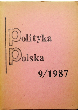 Polityka polska 9/1987