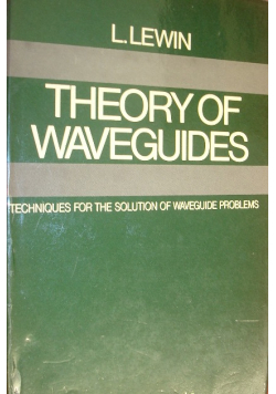 Theory of  waveguides