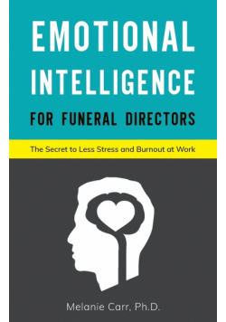 Emotional Intelligence for Funeral Directors