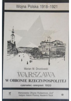 Warszawa w obronie Rzeczypospolitej