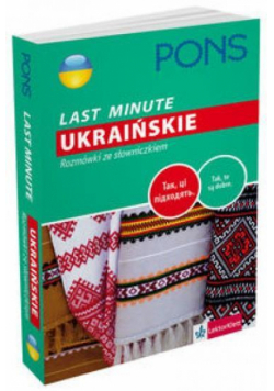 Last Minute - Ukraińskie. Rozmówki ze słowniczkiem