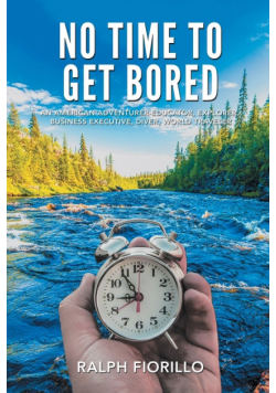 No Time To Get Bored