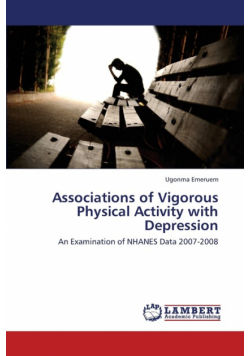 Associations of Vigorous Physical Activity with Depression