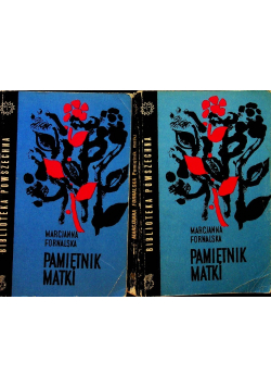 Pamiętnik matki Tom 1 i 2