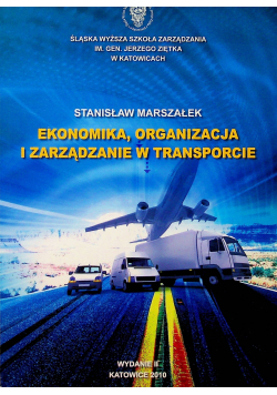 Ekonomika organizacja i zarządzanie w transporcie
