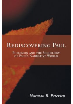 Rediscovering Paul