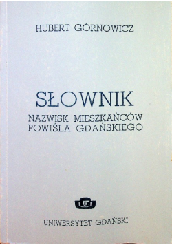 Słownik nazwisk mieszkańców Powiśla Gdańskiego