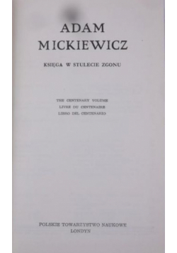 Mickiewicz Adam  Księga w stulecie zgonu
