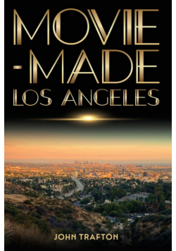 Movie-Made Los Angeles