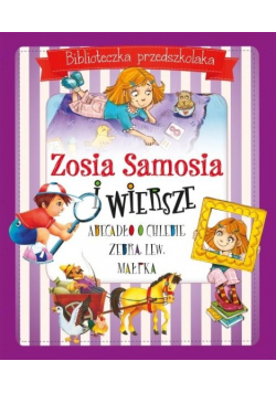 Biblioteczka przedszkolaka Zosia Samosia