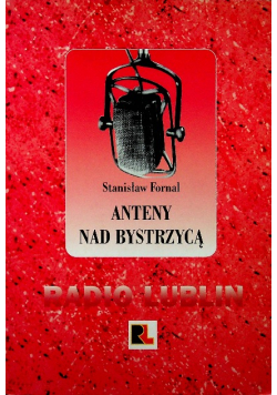 Anteny nad Bystrzycą Dedykacja Fornala