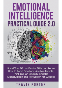 Emotional Intelligence Practical Guide 2.0