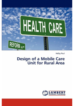 Design of a Mobile Care Unit for Rural Area