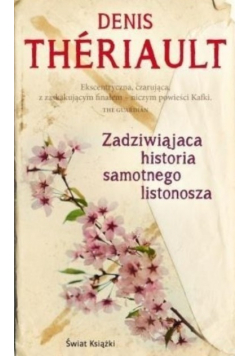 Zadziwiająca historia samotnego listonosza