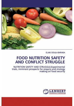 Food Nutrition Safety And Conflict Struggle