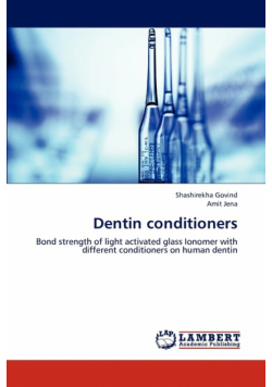 Dentin Conditioners