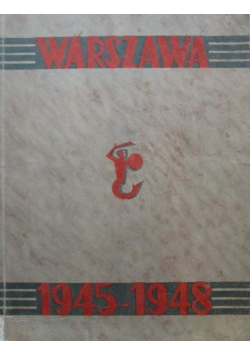 Warszawa 1945  1948/ 1949r