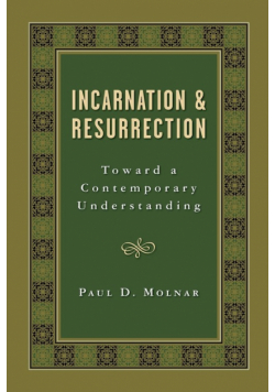 Incarnation and Resurrection