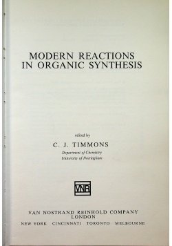 Modern reactions in organic synthesis