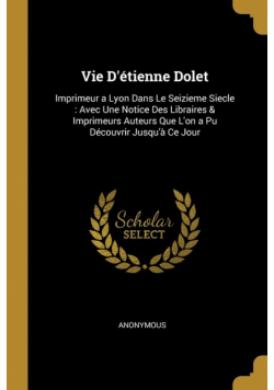 Vie D'étienne Dolet