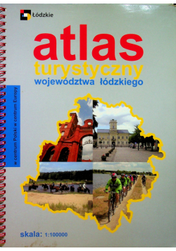 Atlas turystyczny województwa łódzkiego