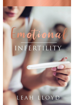Emotional Infertility