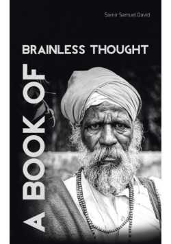 A Book of Brainless Thought
