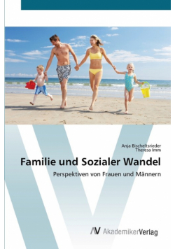 Familie und Sozialer Wandel