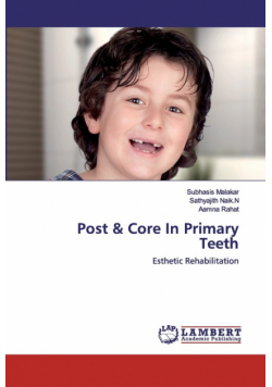 Post & Core In Primary Teeth