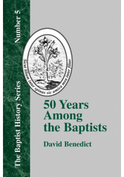 50 Years Among the Baptists