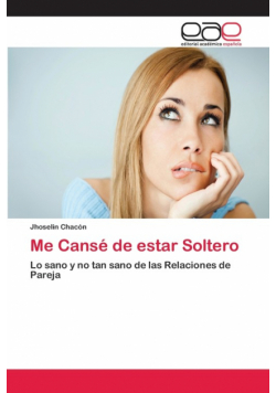 Me Cansé de estar Soltero