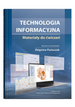 Technologia informacyjna. Materiały do ćwiczeń