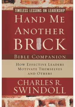 Hand Me Another Brick Bible Companion