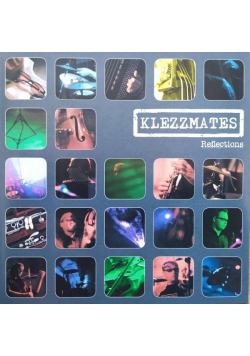Klezzmates Reflections CD Nowa