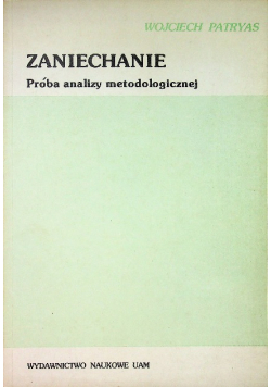 Zaniechanie próba analizy metodologicznej