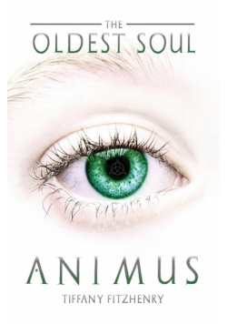 The Oldest Soul - Animus