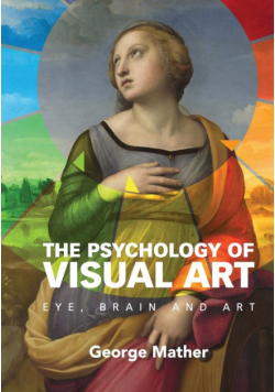 The Psychology of Visual Art