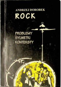 Rock Problemy sylwetki konteksty