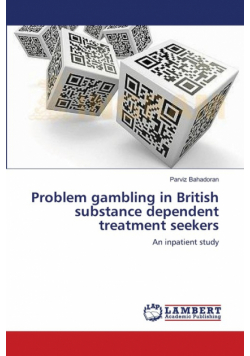 Problem gambling in British substance dependent treatment seekers
