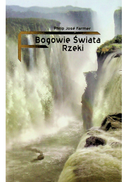 Bogowie świata rzeki