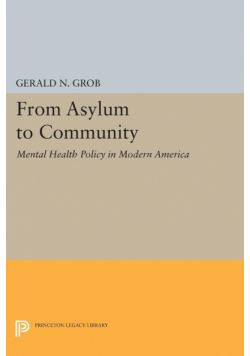 From Asylum to Community