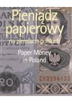 Pieniądz papierowy na ziemiach polskich