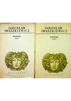 Iwaszkiewicz Wiersze Tom I i II
