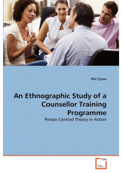 An Ethnographic Study of a Counsellor Training Programme