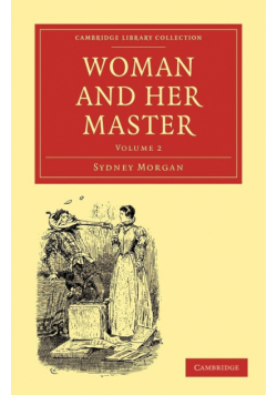 Woman and Her Master - Volume 2