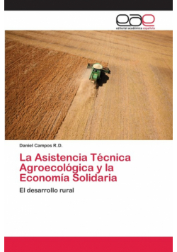 La Asistencia Técnica Agroecológica y la Economía Solidaria